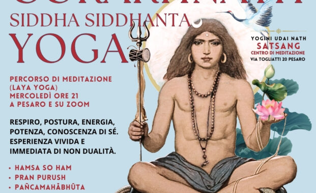 Percorso di Meditazione. Gorakhnath Siddha Siddhanta Yoga.